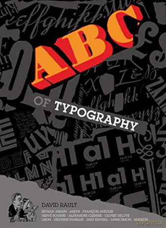 The ABC of Typography - Delphine Panique [KSIĄŻKA]