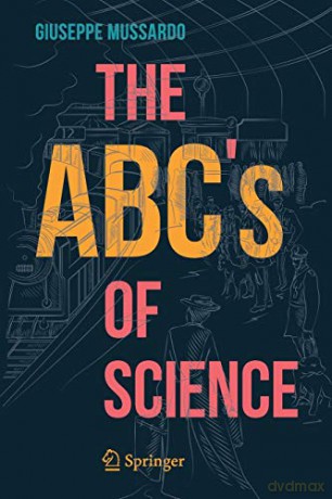 The ABC's of Science - Giuseppe Mussardo [KSIĄŻKA]