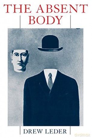The Absent Body (4) - Drew Leder [KSIĄŻKA]