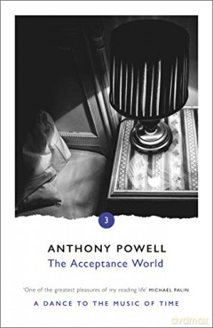 The Acceptance World (Dance to the Music of Time 03) - Anthony Powell [KSIĄŻKA]