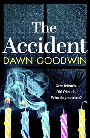 The Accident - Dawn Goodwin [KSIĄŻKA]