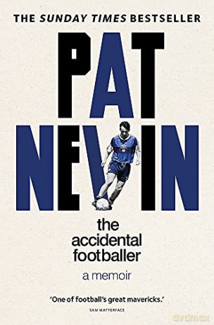 The Accidental Footballer - Pat Nevin [KSIĄŻKA]