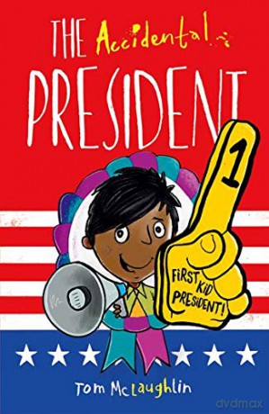 The Accidental President (The Accidental Series) - Tom McLaughlin [KSIĄŻKA]