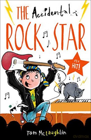 The Accidental Rock Star (The Accidental Series) - Tom McLaughlin [KSIĄŻKA]