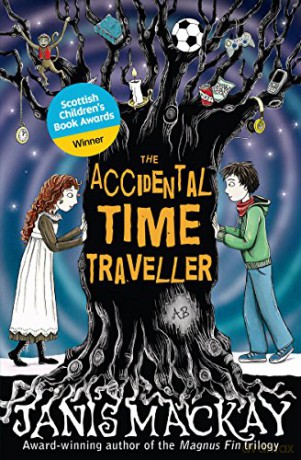 The Accidental Time Traveller: 1 (Kelpies) - Janis Mackay [KSIĄŻKA]