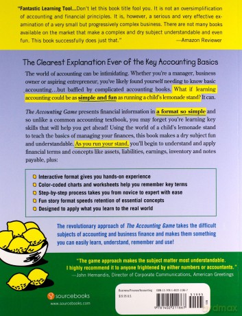 The Accounting Game: Basic Accounting Fresh from the Lemonade Stand - Darrell Mullis [KSIĄŻKA]
