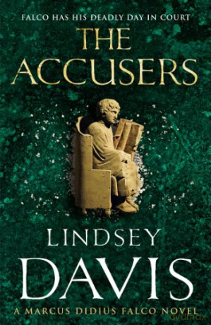 The Accusers: (Falco 15) - Lindsey Davis [KSIĄŻKA]