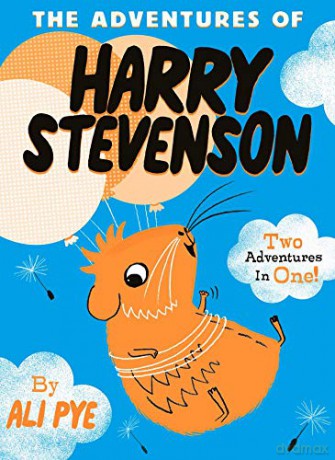 The Adventures of Harry Stevenson (Volume 1) - Ali Pye [KSIĄŻKA]