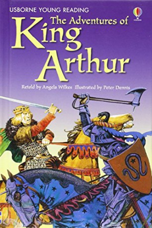 The Adventures of King Arthur (Young Reading (Series 2)) - Angela Wilkes [KSIĄŻKA]