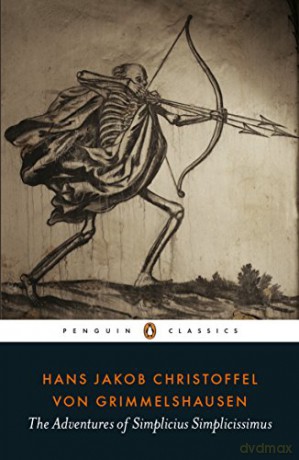 The Adventures of Simplicius Simplicissimus (Penguin Classics) - Hans Jakob Christoffel von Grimmelshausen [KSIĄŻKA]