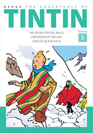 The Adventures of Tintin Volume 5: Volume 5: The Seven Crystal Balls, Prisoners of the Sun, and of Black Gold [KSIĄŻKA]