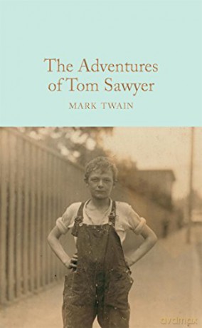 The Adventures of Tom Sawyer: Mark Twain (Macmillan Collector's Library) - Mark Twain [KSIĄŻKA]