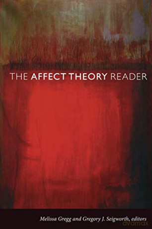 The Affect Theory Reader - Melissa Gregg [KSIĄŻKA]