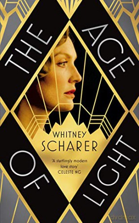 The Age of Light - Whitney Scharer [KSIĄŻKA]