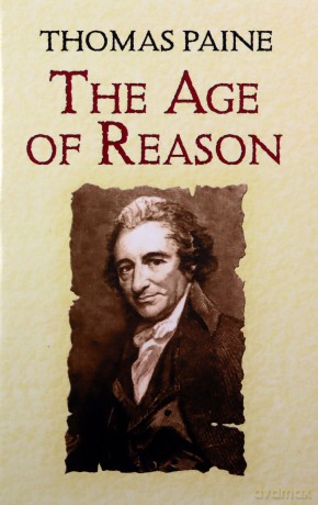 The Age of Reason: Being an Investigation of True and Fabulous Theology - Thomas Paine [KSIĄŻKA]