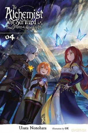 The Alchemist Who Survived Now Dreams of a Quiet City Life, Vol. 4 (light novel) (The Alchemist Who Survived Now Dreams of a Quiet City Life (Light Novel)) - Usata Nonohara [KSIĄŻKA]