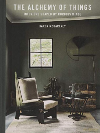 The Alchemy of Things: Interiors Shaped by Curious Minds - Karen McCartney [KSIĄŻKA]