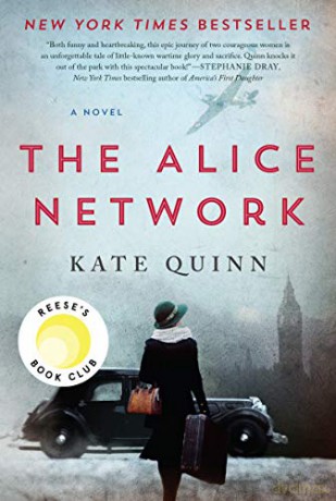 The Alice Network: A Novel - Kate Quinn [KSIĄŻKA]