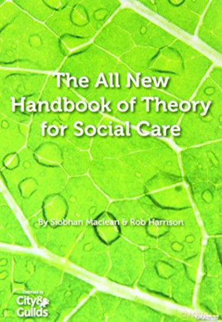 The All New Handbook of Theory for Social Care - Siobhan Maclean [KSIĄŻKA]