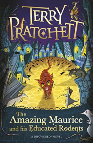 The Amazing Maurice and his Educated Rodents (Discworld Novels) - Terry Pratchett [KSIĄŻKA]