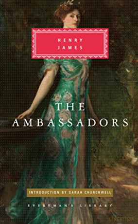 The Ambassadors: Henry James (Everyman's library, 374) - Henry James [KSIĄŻKA]