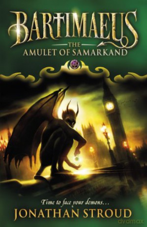 The Amulet Of Samarkand (The Bartimaeus Sequence) - Jonathan Stroud [KSIĄŻKA]