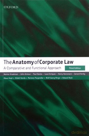 The Anatomy of Corporate Law: A Comparative and Functional Approach - Reinier Kraakman [KSIĄŻKA]