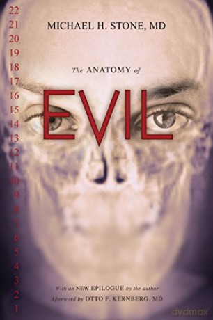 The Anatomy of Evil - Michael H Stone [KSIĄŻKA]
