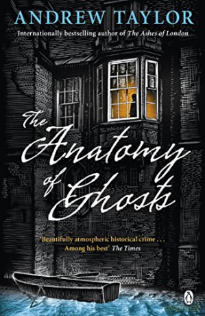 The Anatomy of Ghosts - Andrew Taylor [KSIĄŻKA]