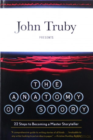 The Anatomy of Story By Truby, John [KSIĄŻKA]
