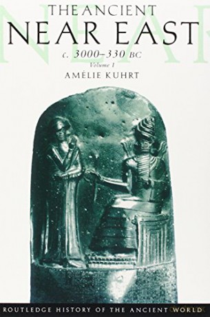 The Ancient Near East: c.3000-330 BC (2 volumes) (The Routledge History of the Ancient World) - Amélie Kuhrt [KSIĄŻKA]
