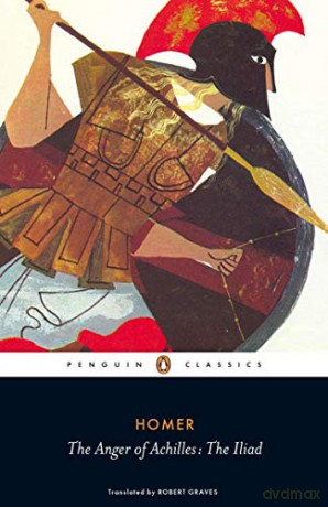The Anger of Achilles: The Iliad (Penguin Classics) - Robert Graves [KSIĄŻKA]