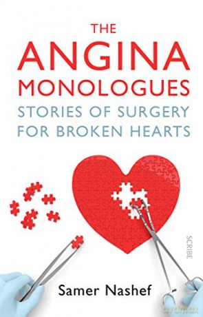The Angina Monologues: stories of surgery for broken hearts - Samer Nashef [KSIĄŻKA]