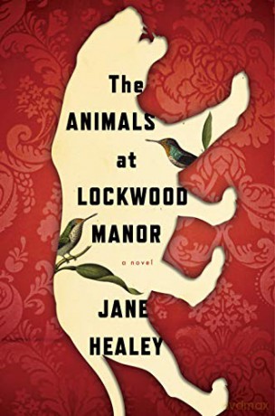 The Animals at Lockwood Manor - Healey Jane Healey [KSIĄŻKA]