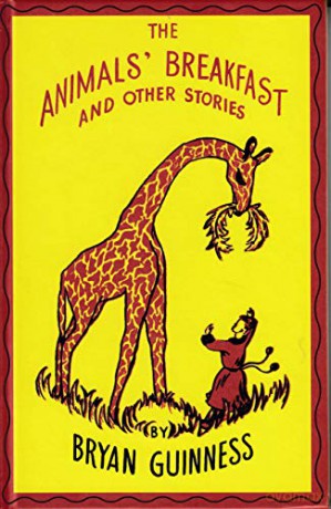 The Animals' Breakfast And Other Stories - Bryan Guinness [KSIĄŻKA]