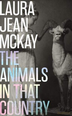 The Animals in That Country - Laura Jean McKay [KSIĄŻKA]