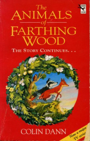 The Animals Of Farthing Wood: The Story Continues.... - Colin Dann [KSIĄŻKA]