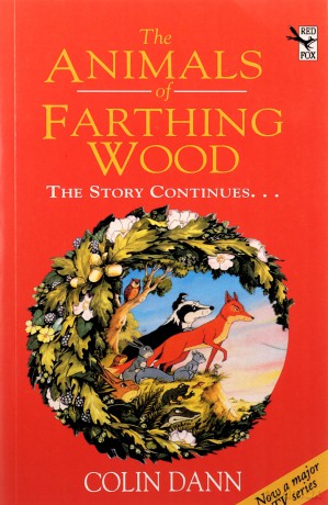 The Animals Of Farthing Wood: The Story Continues.... - Colin Dann [KSIĄŻKA]
