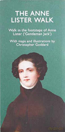 The Anne Lister Walk - Christopher Goddard [KSIĄŻKA]