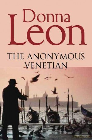 The Anonymous Venetian (Commissario Brunetti) - Donna Leon [KSIĄŻKA]