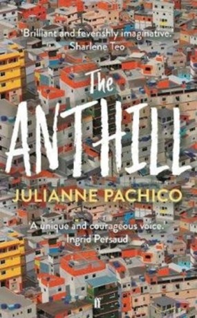 The Anthill - Julianne Pachico [KSIĄŻKA]