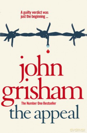 The Appeal: John Grisham - John Grisham [KSIĄŻKA]