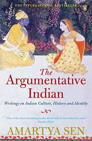 The Argumentative Indian: Writings on Indian History, Culture and Identity - Amartya Sen [KSIĄŻKA]