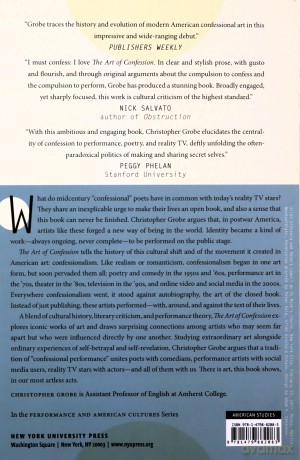 The Art of Confession: The Performance of Self from Robert Lowell to Reality TV: 1 (Performance and American Cultures) - Christopher Grobe [KSIĄŻKA]