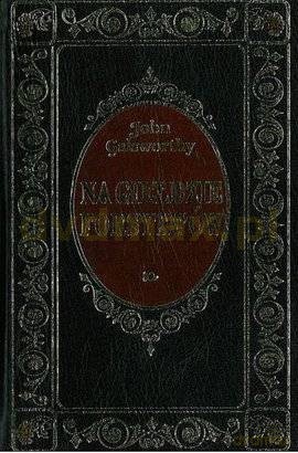Na giełdzie Forsyte'ów - John Galsworthy [książka]