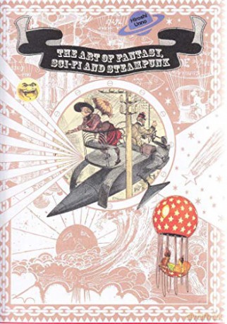 The Art of Fantasy, Sci-fi and Steampunk (Pie × Hiroshi Unno Art) - Hiroshi Unno [KSIĄŻKA]