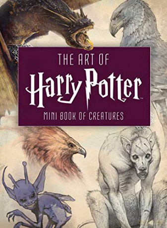 The Art of Harry Potter: Mini Book of Creatures (Mini Books) - Insight Editions [KSIĄŻKA]