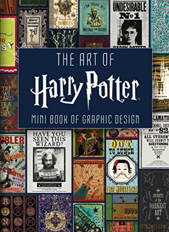 The Art of Harry Potter: Mini Book of Graphic Design - Insight Editions [KSIĄŻKA]