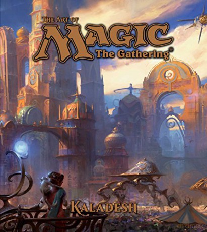The Art of Magic: The Gathering - Kaladesh: Volume 3 - James Wyatt [KSIĄŻKA]