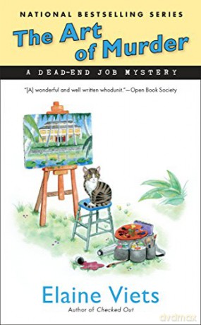 The Art of Murder (Dead-End Job Mystery): 14 - Elaine Viets [KSIĄŻKA]